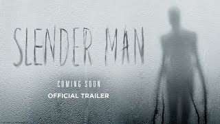   -  | Official Trailer SLENDERMAN